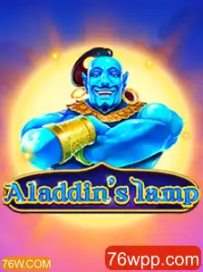 Explorando Aladdinslamp: O Novo Fenômeno de Jogo Associado ao 76W.COM
